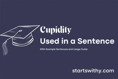 Use Cupidity in a sentence .
